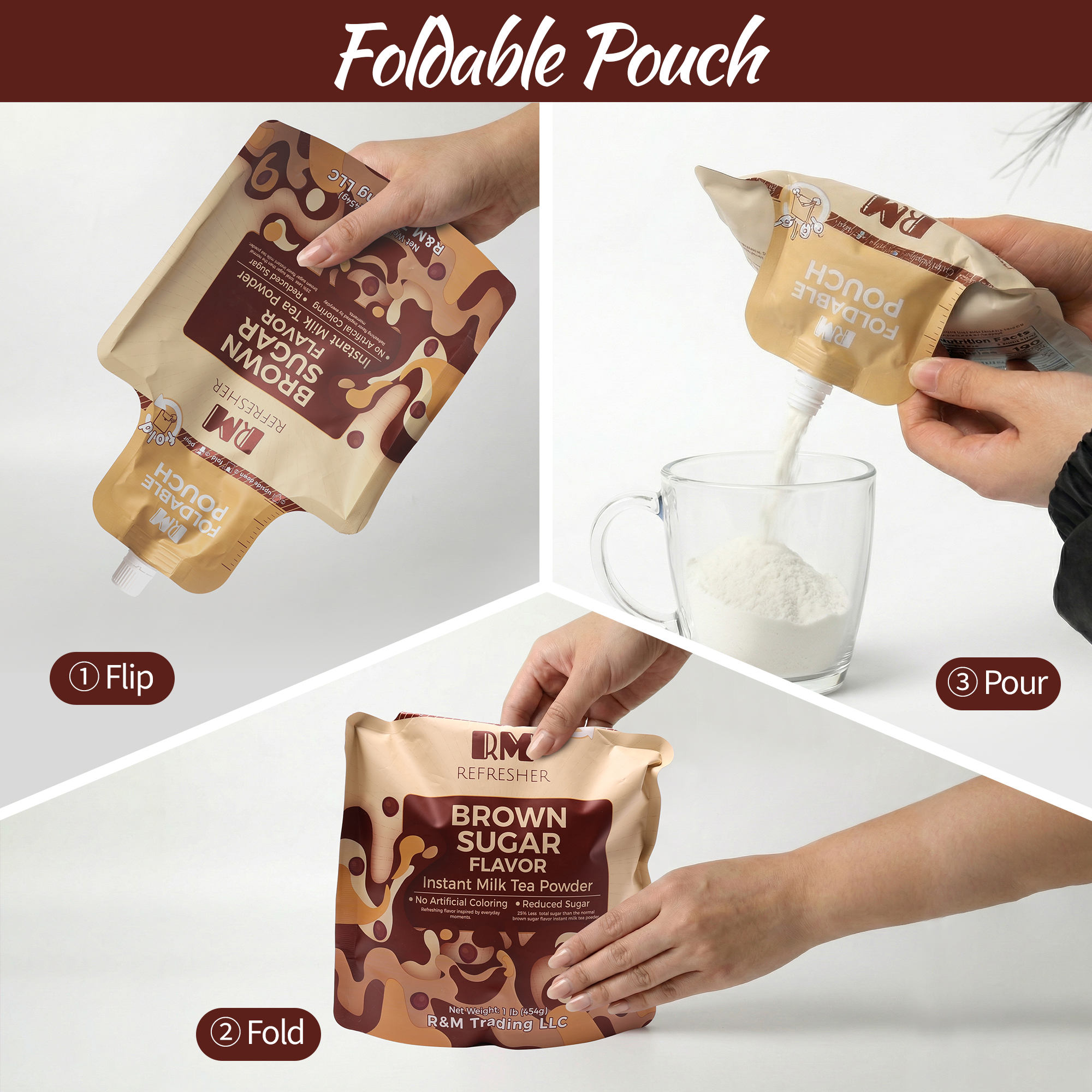 Foldable pouch guide showing how to flip, fold, and pour Brown Sugar RM Refresher